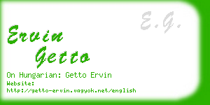 ervin getto business card